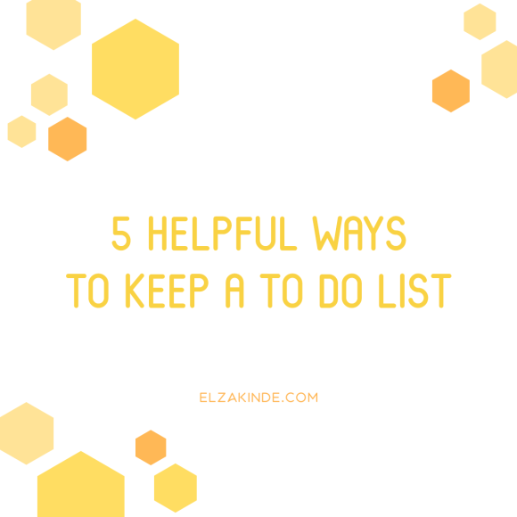 5 Helpful Ways to Keep a To Do List