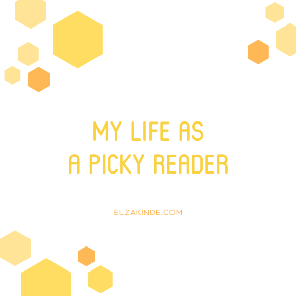 My Life as a Picky Reader