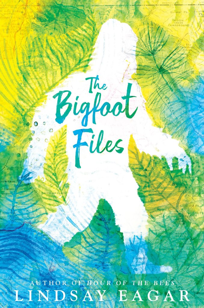 The Bigfoot Files by Lindsay Eagar