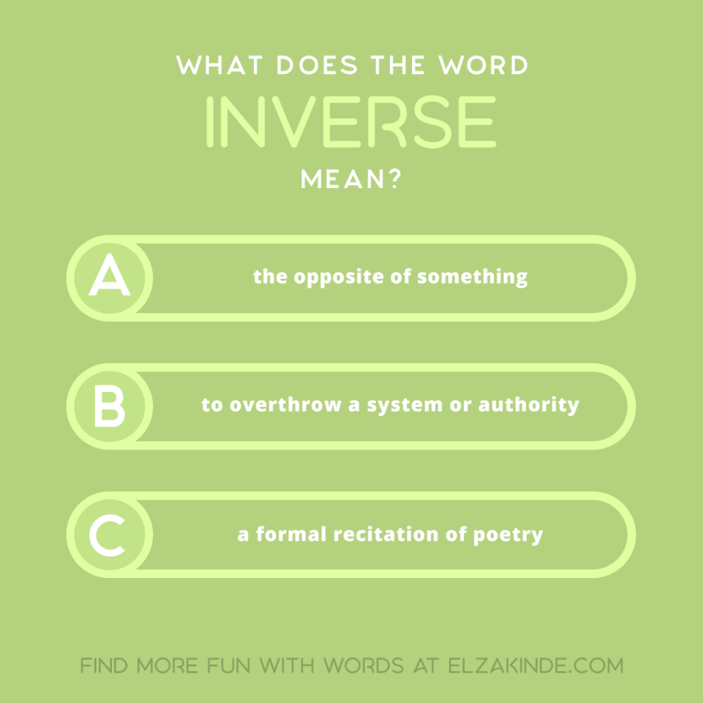 what does the word INVERSE mean?